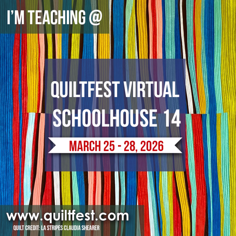 I'm teaching at QuiltFest Virtual SchoolHouse #14