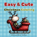 Easy and Cute Christmas Alessandra Volker