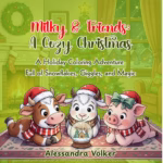 Milky and Friends Alessandra Volker